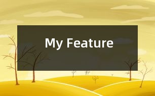 My Feature